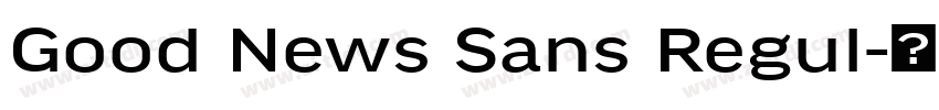 Good News Sans Regul字体转换
